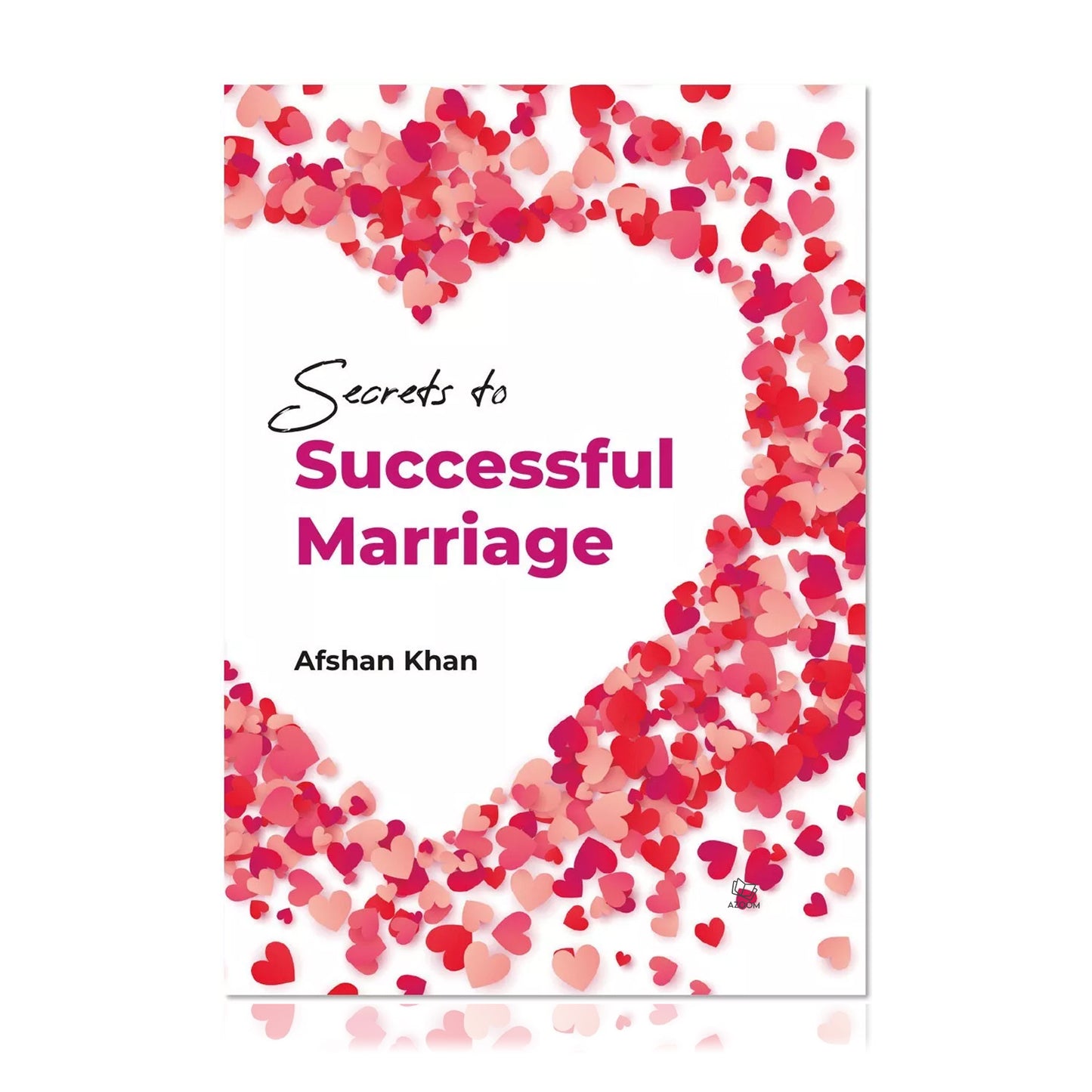 Secrets to Successful Marriage