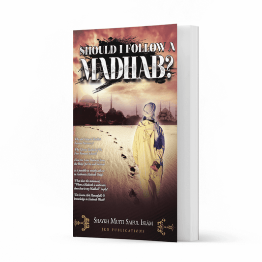 Should I Follow a Madhab?