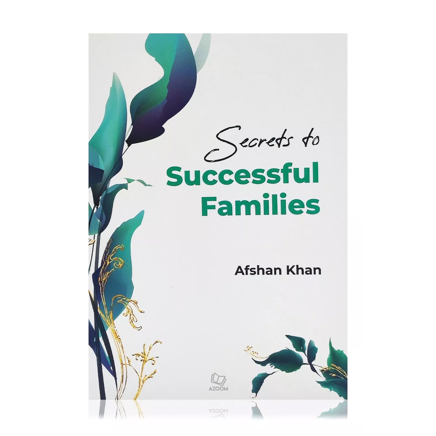 Secrets to Successful Families