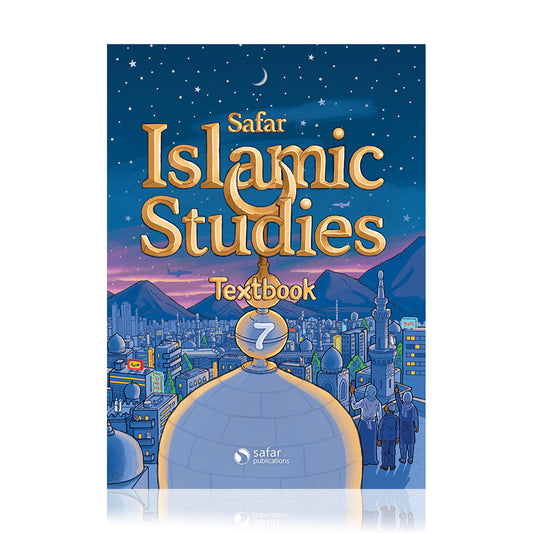 Safar Islamic Studies Textbook 7