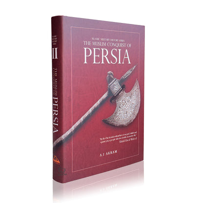The Muslim Conquest of Persia