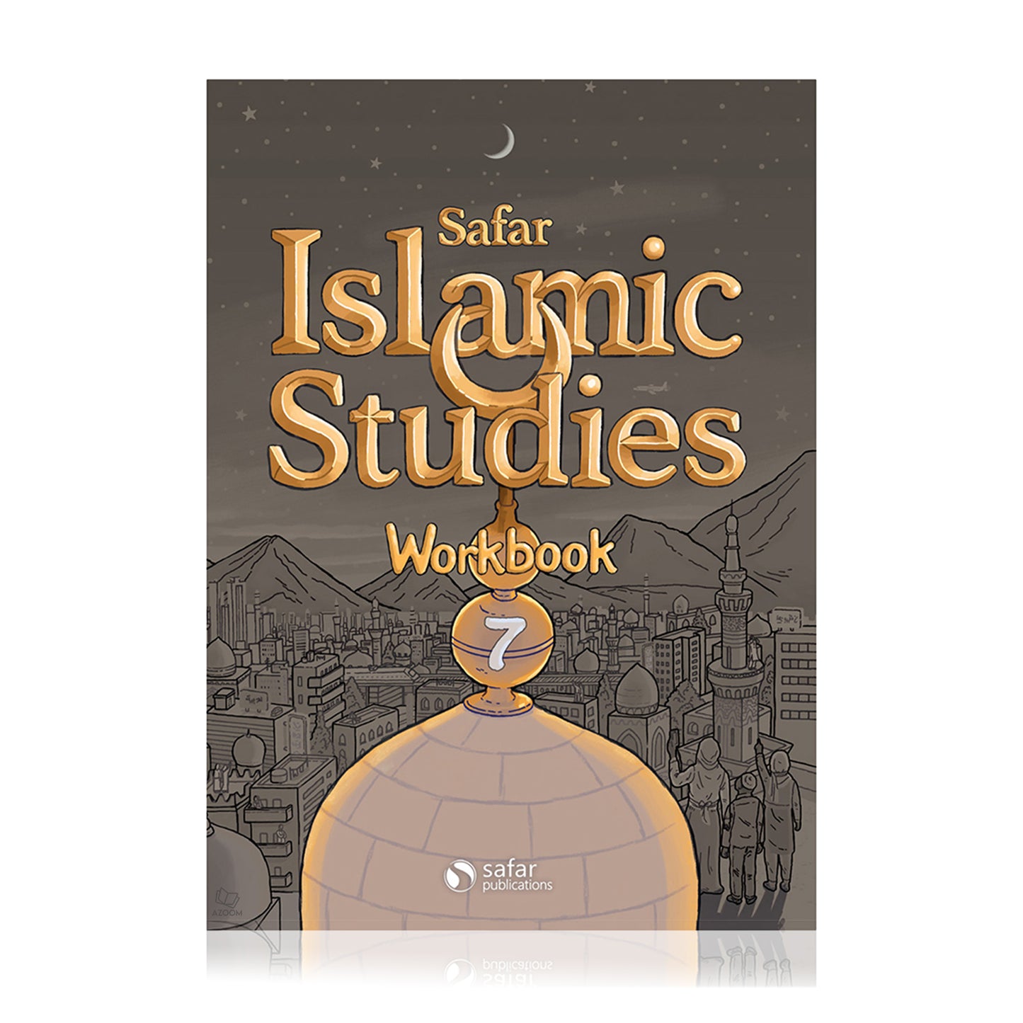 Safar Islamic Studies Workbook 7