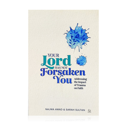 Your Lord Has Not Forsaken You
