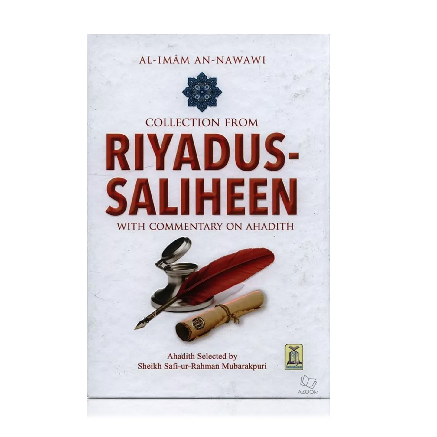Collection From Riyadus Saliheen with Commentary on Ahadith