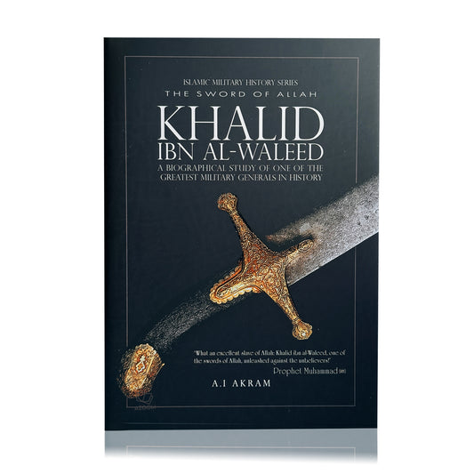 Sword of Allah : Khalid bin Al Waleed