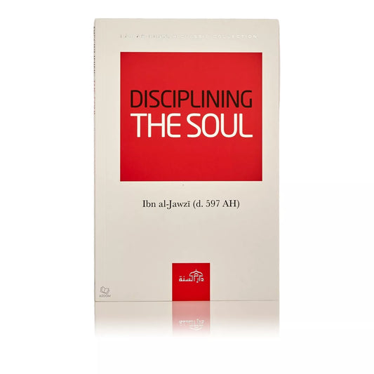 Disciplining The Soul