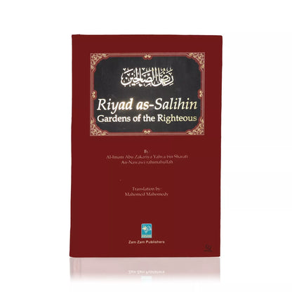 Riyad as Salihin: Gardens of the Righteous