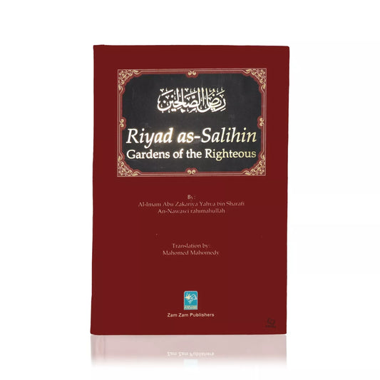 Riyad as Salihin: Gardens of the Righteous