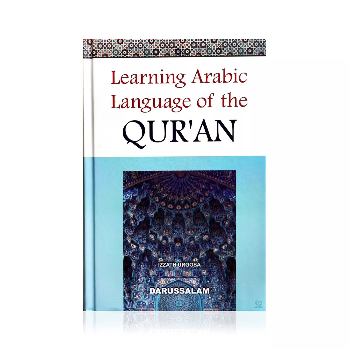 Learning Arabic Language of the Quran