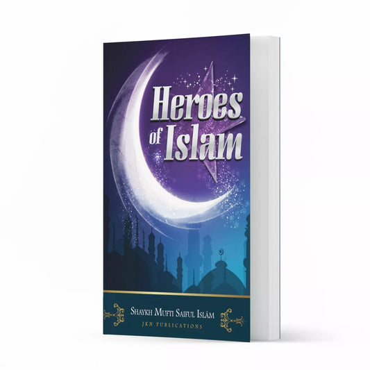 Heroes of Islam