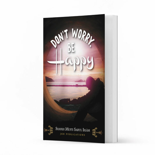 Don't Worry, Be Happy