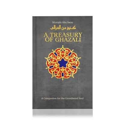 A Treasury of Ghazali