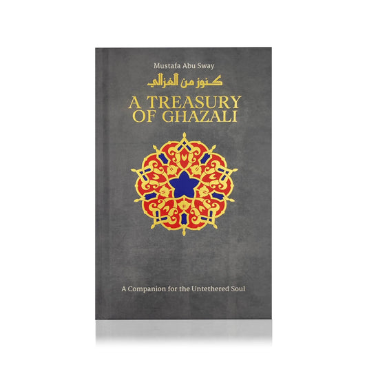 A Treasury of Ghazali