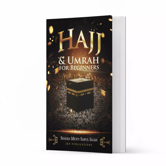 Hajj & Umrah for Beginners