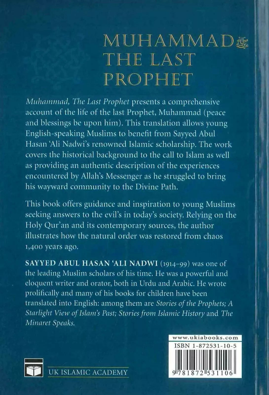 Muhammad ﷺ The Last Prophet - A Model For All Time