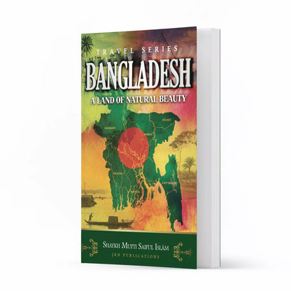 Bangladesh - A Land of Natural Beauty