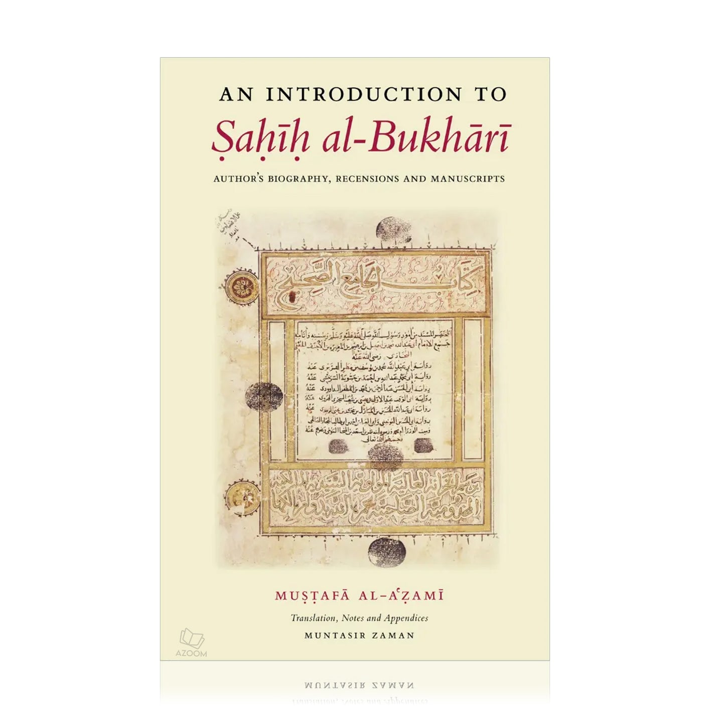 An Introduction to Sahih al Bukhari