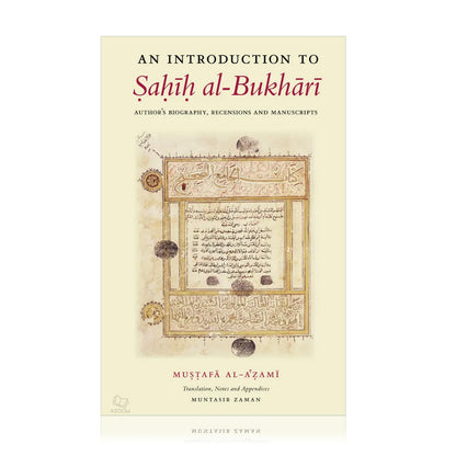 An Introduction to Sahih al Bukhari
