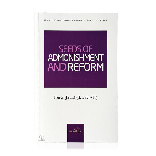 Seeds of Admonishment And Reform
