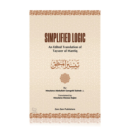 Simplified Logic (Translation of Tayseer ul Mantiq)